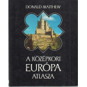 A Középkori Európa Atlasza
