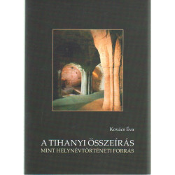 A tihanyi összeírás mint helynévtörténeti forrás