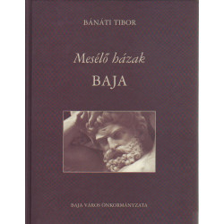 Mesélő házak Baja