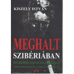 Meghalt Szibériában