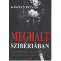 Meghalt Szibériában