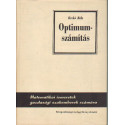 Optimumszámítás ( matematikai ismeretek gazdadsági szakemberek számára )