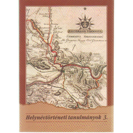 Helytörténeti tanulmányok 3.