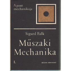 Műszaki Mechanika I-III kötet