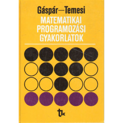 Matematikai programozási gyakorlatok.