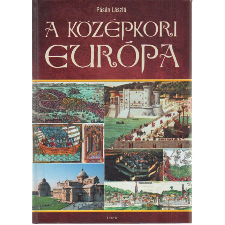 A középkori Európa