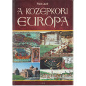 A középkori Európa