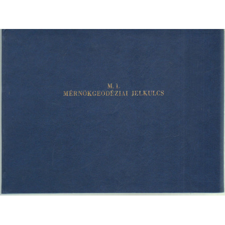 M.1. Mérnökgeodéziai jelkulcs