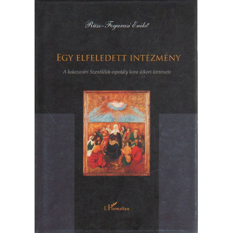 Egy elfeledett intézmény