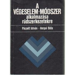 A végeselem - módszer alkalmazása rúdszerkezetekre