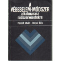 A végeselem - módszer alkalmazása rúdszerkezetekre