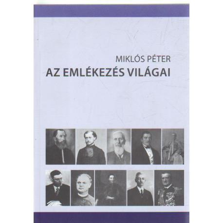 Az emlékezés világai .