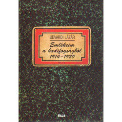 Emlékeim a hadifogságból . 1914-1920