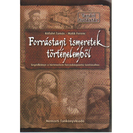 Forrástani ismeretek történelemből.