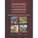 A gazdaság és gazdálkodás a középkori Magyarországon: gazdasátörténeti, anyagi kultúra, régészet .