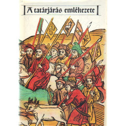 A tatárjárás emlékezete .