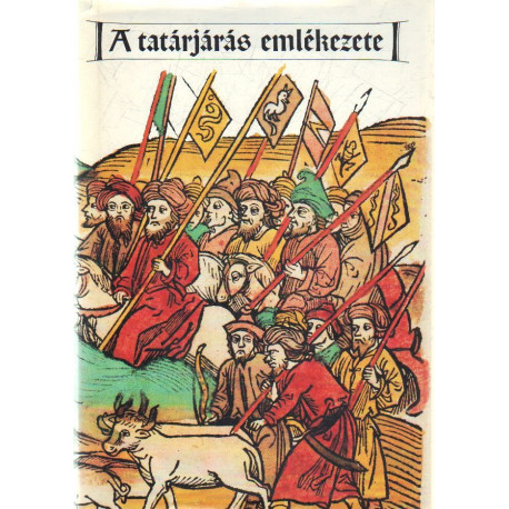 A tatárjárás emlékezete .