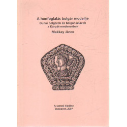 A honfoglalás bolgár modellje