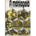 A méhlegelő