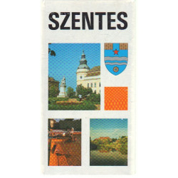 Szentes . Városismeretető útikönyv.