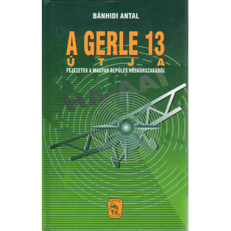 A gerle 13 útja .
