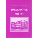 Az Újszegedi Tanítóképző Intézet emlékkönyve 1923-1958