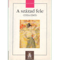A század fele (1914-1945)