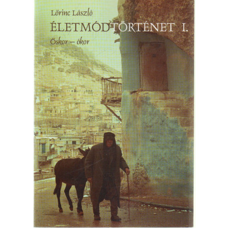 Életmódtörténet I.