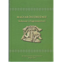 Magyar őstörténet -Tudomány és hagyományőrzés