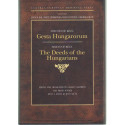 Gesta Hungarorum - The Deeds of the Hungarians