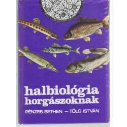 halbiológiai horgászoknak