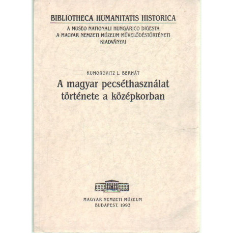 A magyar pecséthasználat története a középkorban