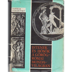Istenek és hősök a görög római mondavilágban. A-Z