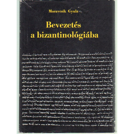 Bevezetés a bizantiológiába