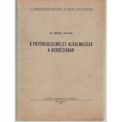 A potenciaelmélet alkalmazása a geodéziában