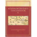 Középkortörténeti tanulmányok 8.