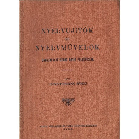 Nyelvujitók és nyelvművelők