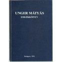 Unger Mátyás emlékkönyv