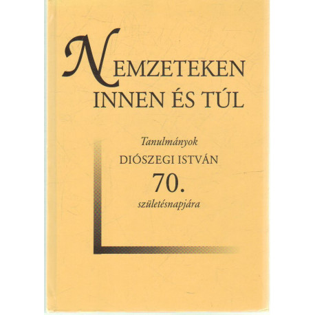 Nemzeteken innen és túl .