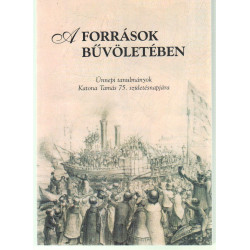 A források bűvöletében.