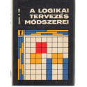 A logikai tervezés módszerei