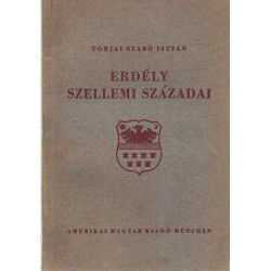 Erdély szellemi századai