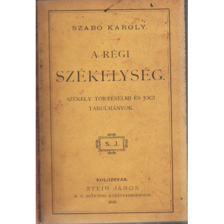 A régi székelység