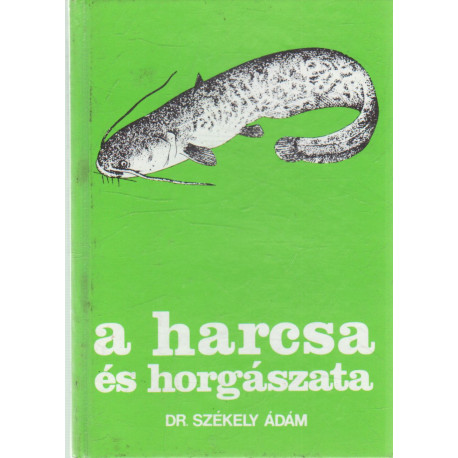 A harcsa horgászata