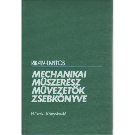 Mechanikai műszerész művezetők zsebkönyve.