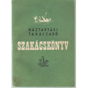 Háztartási tanácsadó szakácskönyv 1955