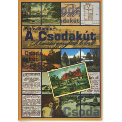 A csodakút. - A kanizsai gyógyfürdő története.