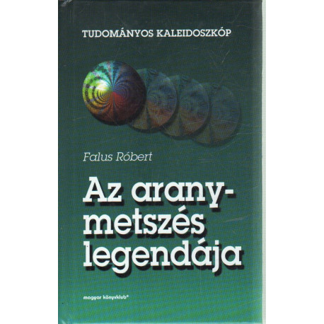 Az aranymetszés legendája.