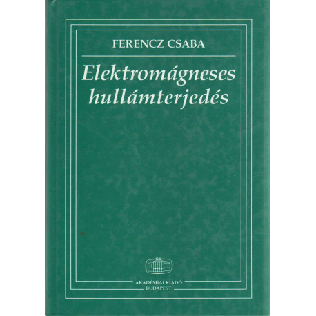 Elektromágneses hullámterjedés .