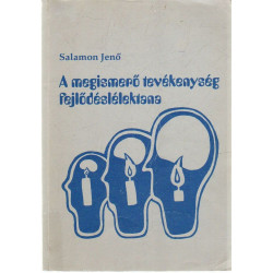 A megismerő tevékenység fejlődéslélektana